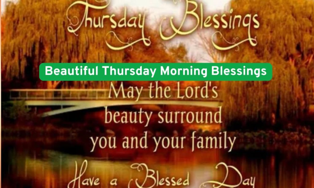 Beautiful Thursday Morning Blessings