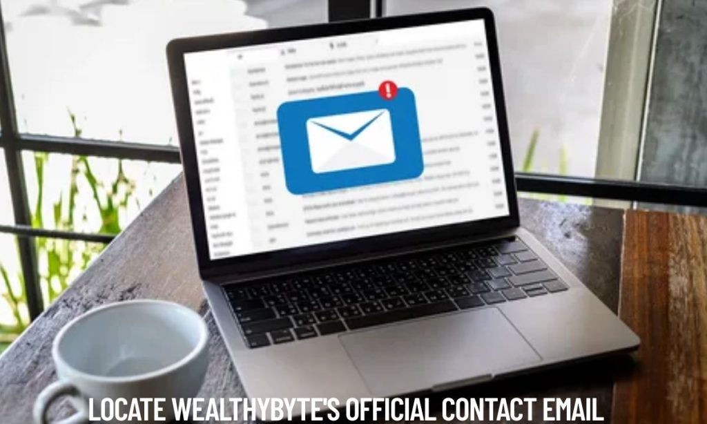 Locate WealthyByte's Official Contact Email